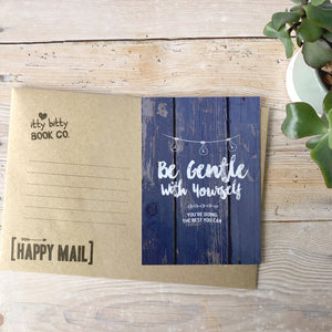 Be Gentle | Encouraging Postcard | Postcard Set