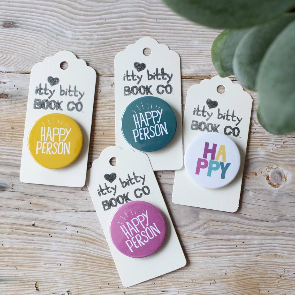 Happy Person Badge, Happy Pin, Colourful Badge! - Itty Bitty Book Co , Positivity, gift