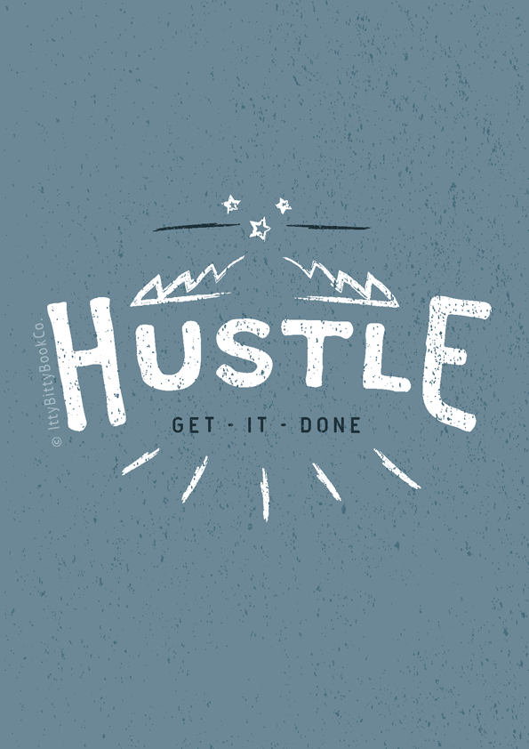 Share more than 87 hustle quote wallpaper - xkldase.edu.vn