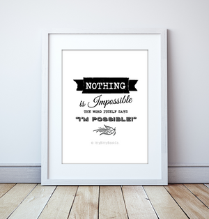 I'm Possible | Motivational Print - Itty Bitty Book Co Inspirational Quote Posters, Positivity, gift